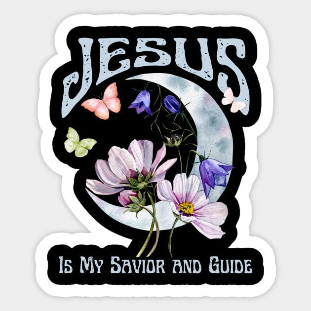 Jesus Is My Savior and Guide Vintage Boho Retro Christian Faith Jesus Inspirational Grace Sticker by Awesome Soft Tee